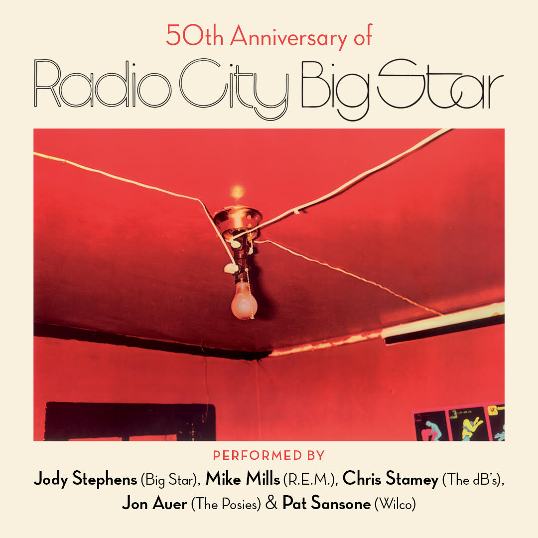 50th Anniversary of ‘Radio City’ by ‘Big Star’